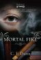 [The Secret of the Journal 01] • Mortal Fire